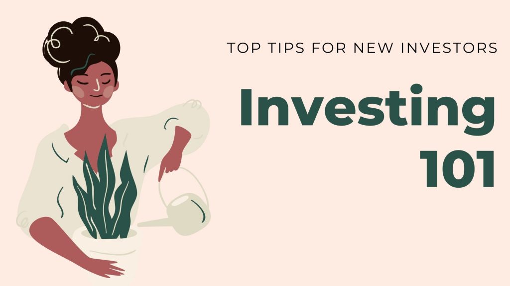 Investing 101: Five top tips for new investors